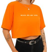 Cropped Algodão Curto Feminino Estampado Melhor Não, Mas Bora 234 T-shirt Blusinha Curta Manga 3/4