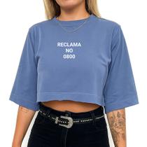 Cropped Algodão Curto Feminino Estampado Reclama No 0800 238 T-shirt Blusinha Curta Tecido Premium