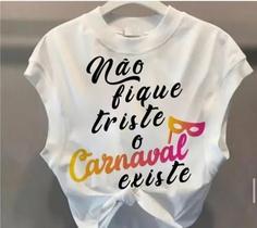 Cropped carnaval não fique triste