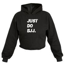Cropped Feminino Moletom Estampa Jiu Jitsu Just Capuz Estilo Cropped Feminino Moletom Estampa Jiu Jitsu Just Capuz Estilo