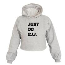 Cropped Feminino Moletom Estampa Jiu Jitsu Just Capuz Estilo