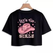 Cropped Lets Go Girls Chapeu Country Sertanejo Croped Country Camiseta Curta Feminina Camiseta Feminina