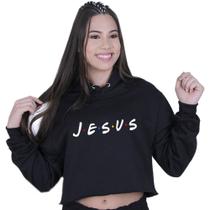 Cropped Moletom Feminino Com Capuz Moda Cristã Jesus Cropped Moletom Feminino Com Capuz Moda Cristã Jesus
