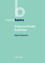 Cross-Curricular Activities - Oxford Basics - Oxford University Press - ELT