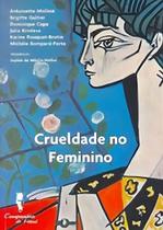 Crueldade No Feminino Crueldade No Feminino