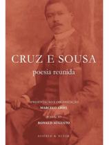 Cruz e sousa - poesia reunida