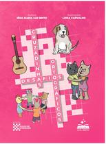 Cruzadinhas: Desafios Ortográficos - Livro 1 - Rosa - Ed.2025 Cruzadinhas: Desafios Ortográficos - Livro 1 - Rosa - Ed.2025