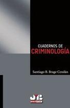 Cuadernos de criminología - J.M. BOSCH EDITOR