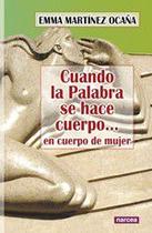 Cuando la palabra se hace cuerpo... - NARCEA S.A. DE EDICIONES