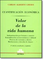 Cuantificación Económica: Valor de La Vida Humana Cuantificación Económica: Valor de La Vida Humana