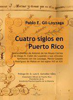 Cuatro siglos en Puerto Rico - Grupo editor Visión Net