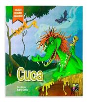 Cuca - Coleção Folclore Brasileiro Cuca - Coleção Folclore Brasileiro