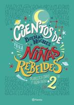 Cuentos De Buenas Noches Para Ninas Rebeldes 2