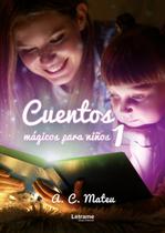 Cuentos mágicos para niños 1
