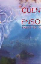 Cuentos para ensoñar- Tales to dream of - Letrame