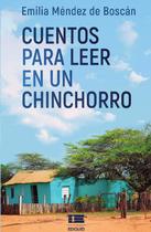 Cuentos para leer en un chinchorro - Editorial Ígneo