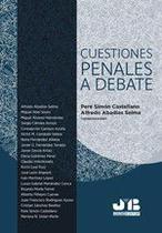 Cuestiones penales a debate - J.M. BOSCH EDITOR