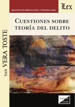 Cuestiones sobre teoría del delito