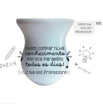 Cuia de Madeira Branca Personalizada 360 - Dia dos Professores