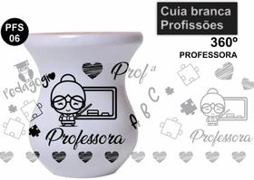 Cuia de Madeira Branca Personalizada 360 Profissões - Professora
