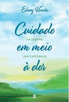 Cuidado em Meio à Dor Cuidado em Meio à Dor