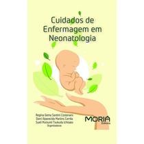 Cuidados de enfermagem em neonatologia - Moria