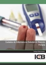 Cuidados de Enfermería en Diabetes en Atención Primaria - ICB Editores