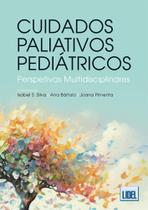 Cuidados paliativos pediátricos - perspetivas multidisciplinares