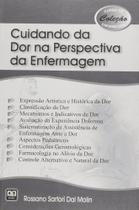 Cuidando Da Dor Na Perspectiva De Enfermagem