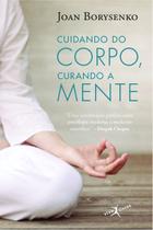 Cuidando do corpo, curando a mente (edição de bolso) Cuidando do corpo, curando a mente (edição de bolso)