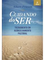 Cuidando do ser