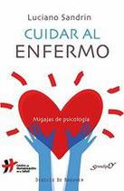 Cuidar al enfermo