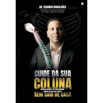 Cuide da Sua Coluna Sem Sair de Casa