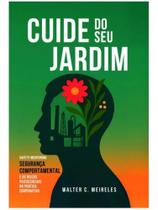 Cuide de seu jardim Cuide de seu jardim