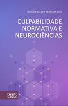 Culpabilidade Normativa e Neurociências - Tirant Lo Blanch