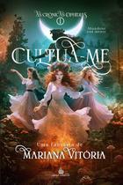 CULTUA-ME - MARIANA VITÓRIA - Romance Fantástico CULTUA-ME - MARIANA VITÓRIA - Romance Fantástico