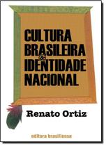 Cultura brasileira e identidade nacional - BRASILIENSE