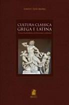Cultura Clássica Grega e Latina: Temas fundadores da literatura ocidental - Temas fundadores da literatura ocidental - PUC-MINAS Cultura Clássica Grega e Latina: Temas fundadores da literatura ocidental - Temas fundadores da literatura ocidental - PUC-MINAS