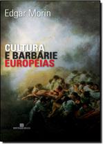 Cultura E Barbarie Europeias