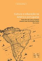 Cultura e Educação na América Portuguesa - UFMG