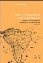 Cultura e educacao na america portuguesa - UFMG