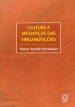 Cultura e Mudanças das Organizações - Educs