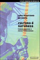 Cultura e natureza Cultura e natureza