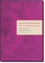 Cultura e Sentimentos: Ensaios em Antropologia das Emoçoes
