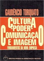 Cultura - poder - comunicacao e imagem - fundament - CENGAGE LEARNING