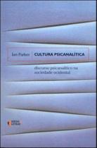 Cultura psicanalítica - IDEIAS E LETRAS Cultura psicanalítica - IDEIAS E LETRAS
