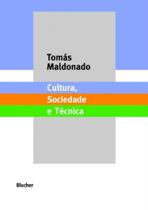 Cultura, Sociedade e Técnica - BLUCHER