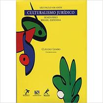 Culturalismo Jurídico Culturalismo Jurídico