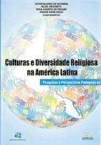 Culturas e diversidade religiosa na america latina - pesquisas e perspectiv - EDIFURB