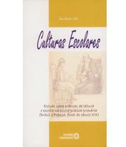 Culturas Escolares - AUTORES ASSOCIADOS